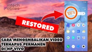 CARA MENGEMBALIKAN VIDEO YANG TERHAPUS PERMANEN DI HP VIVO