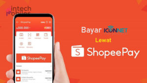 Cara Bayar Iconnet Lewat ShopeePay