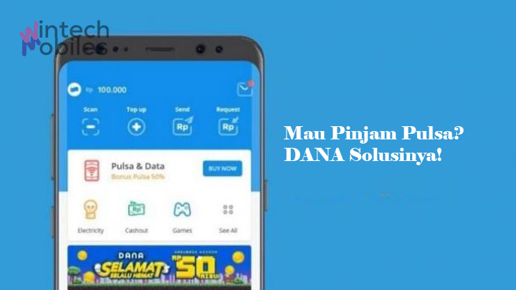 Cara Pinjam Pulsa di DANA