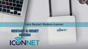 Cara Restart Modem Iconnet