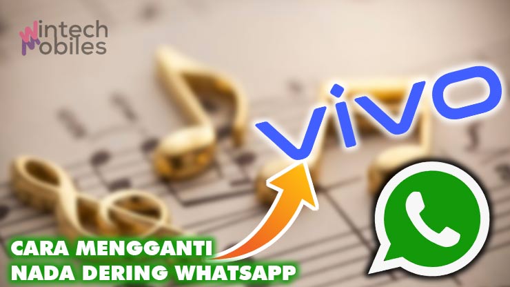 CARA MENGGANTI NADA DERING WHATSAPP DI HP VIVO Y12