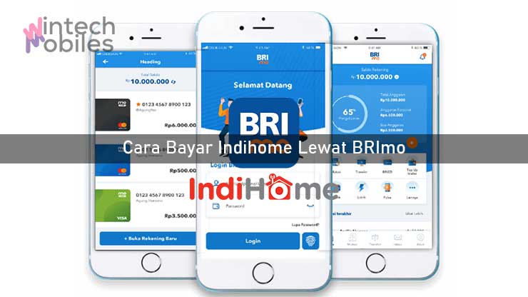 Cara Bayar Indihome Lewat BRImo