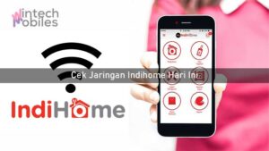 Cek Jaringan Indihome Hari Ini