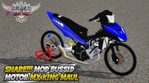 Mod Bussid Motor MX King 150 Maul Sengkuni Knalpot Racing