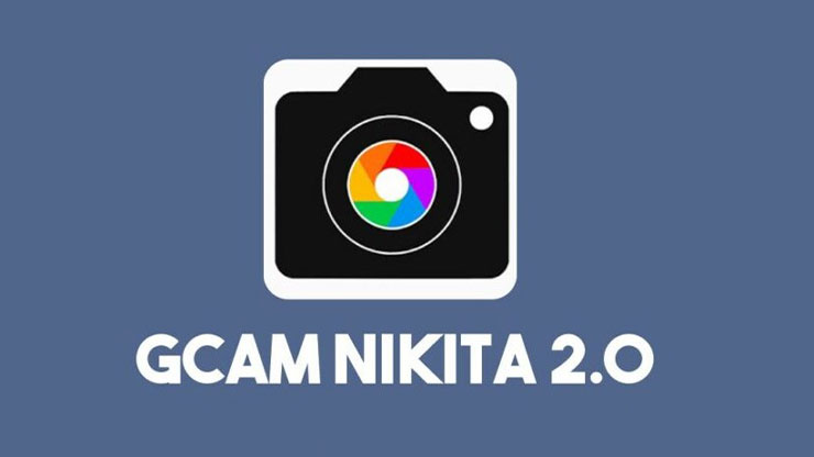 Apa itu Gcam Nikita 2.0