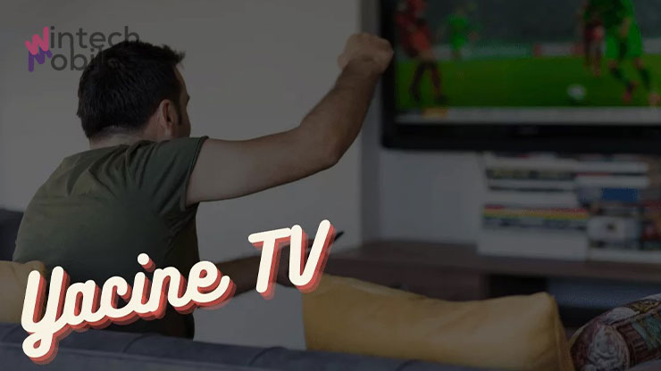 Cara Menggunakan Yacine TV Live Football APK