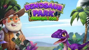 Dinosaur Park Primeval Zoo Mod Apk